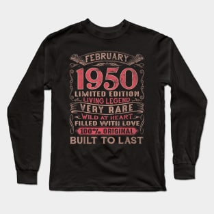 February 1950 70th Birthday Gift Ideas Long Sleeve T-Shirt